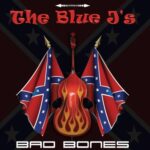 THE BLUE J’S – BAD BONES