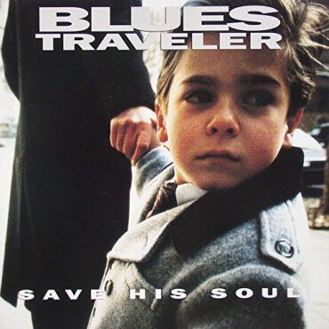 BLUES TRAVELER – SAVE HIS SOUL (COLOR)