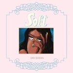 DAN BODAN – SOFT