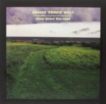 BONNIE PRINCE BILLY – EASE DOWN THE ROAD