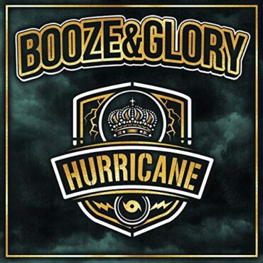 BOOZE & GLORY – HURRICANE