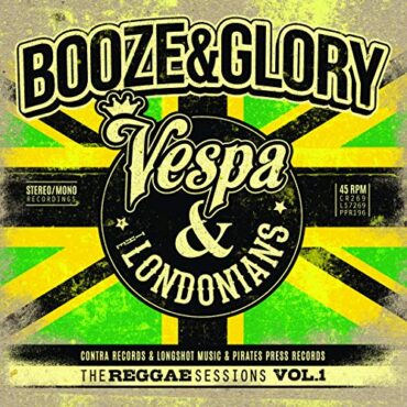 BOOZE & GLORY – THE REGGAE SESSIONS VOL.1