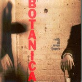 BOTANICA – WITH ALL SEVEN FINGERS