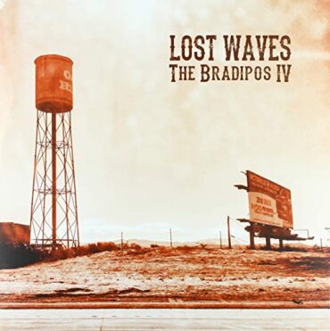 BRADIPOS IV – LOST WAVES