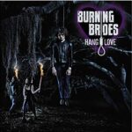 BURNING BRIDES – HANG LOVE