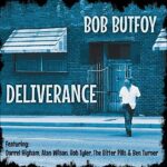 BOB BUTFOY – DELIVERANCE