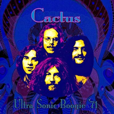 CACTUS – ULTRA SONIC BOOGIE 1971