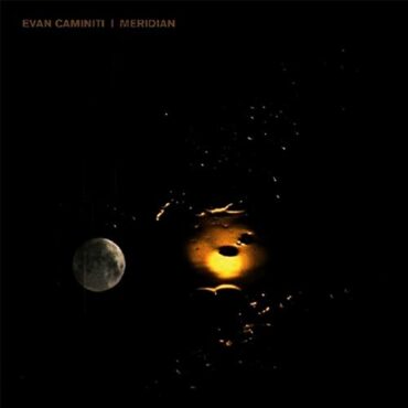 EVAN CAMINITI – MERIDIAN