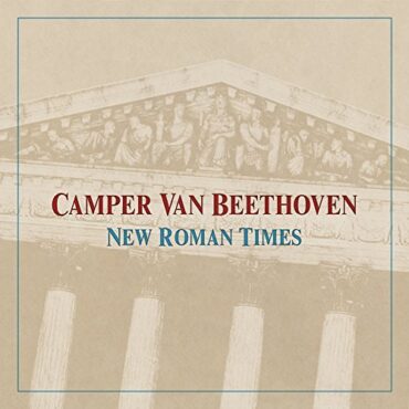 CAMPER VAN BEETHOVEN – NEW ROMAN TIMES