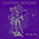 CAPTAIN BEYOND – 04.30.72