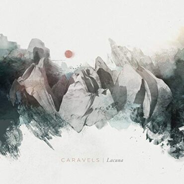 CARAVELS – LACUNA