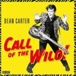 DEAN CARTER – CALL OF THE WILD (180 GR)