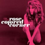 LYNN CASTLE – ROSE COLORED CORNER