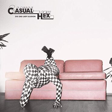 CASUAL HEX – ZIG ZAG LADY ILLUSION