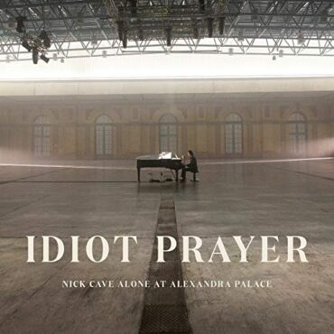 NICK & THE BAD SEEDS CAVE – IDIOT PRAYER: NICK ALONE AT ALEXANDRA PALACE