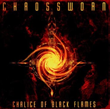 CHAOSSWORN – CHALICE OF BLACK FLAMES