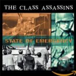 CLASS ASSASSINS – STATE OF EMERGENCY