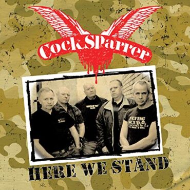 COCK SPARRER – HERE WE STAND