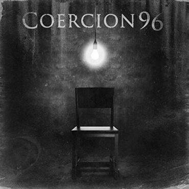 COERCION 96 – EXIT WOUNDS