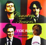 COUNTRY TEASERS – TOE RAG SESSIONS, SEPTEMBER 1994