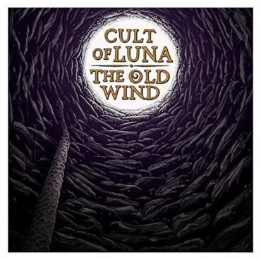 CULT OF LUNA & THE OLD WIND – RAANGEST / SPLIT EP