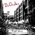 D.O.A. – FIGHT BACK