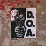 D.O.A. – MURDER