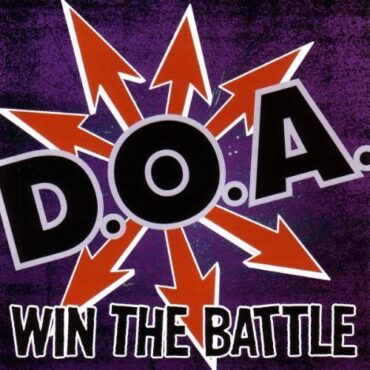 D.O.A. – WIN THE BATTLE