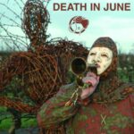 DEATH IN JUNE – THE RULE OF THIRDS (REISSUE)