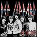 DEF LEPPARD – IN THE 80’S