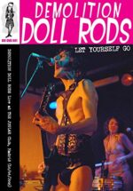 DEMOLITION DOLL RODS – LET YOURSELF GO (LIVE IN SPAIN ’06)