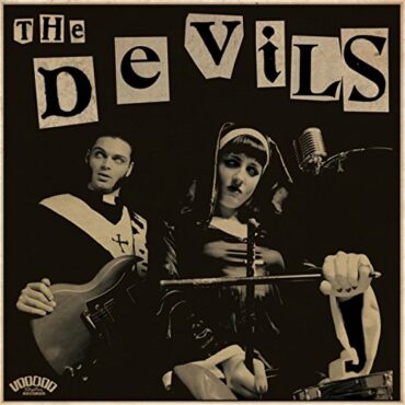 THE DEVILS – SIN, YOU SINNERS!