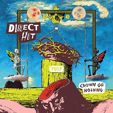 DIRECT HIT! – CROWN OF NOTHING