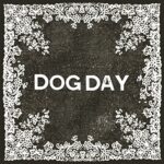 DOG DAY – NIGHT GROUP