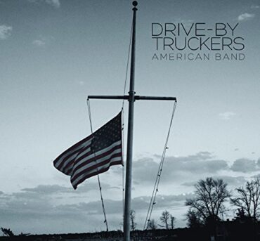 DRIVE BY TRUCKERS – AMERICAN BAND (LP+7 Inch)