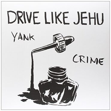 DRIVE LIKE JEHU – YANK CRIME (LP+7 Inch)