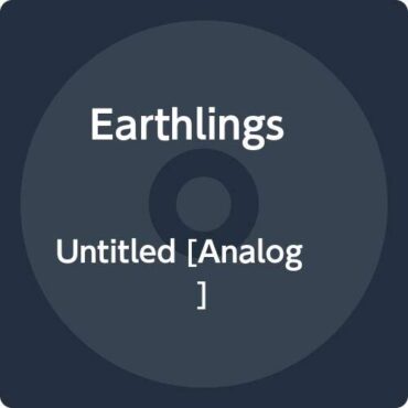 EARTHLINGS? – UNTITLED