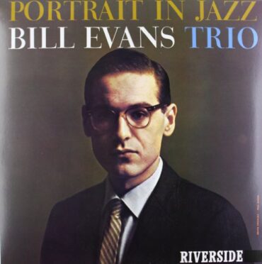 BILL EVANS – PORTRAIT IN JAZZ