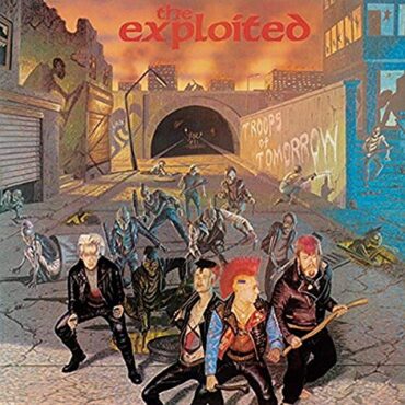 THE EXPLOITED – TROOPS OF TOMORROW