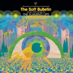 THE FLAMING LIPS – THE SOFT BULLETIN: LIVE AT RED ROCKS