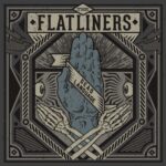 THE FLATLINERS – DEAD LANGUAGE