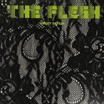 THE FLESH – SWEET DEFEAT EP