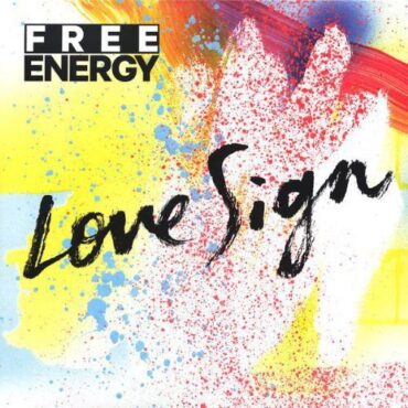 FREE ENERGY – LOVE SIGN