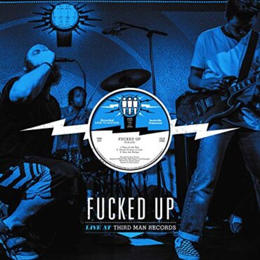 FUCKED UP – THIRD MAN LIVE 07-05-2015