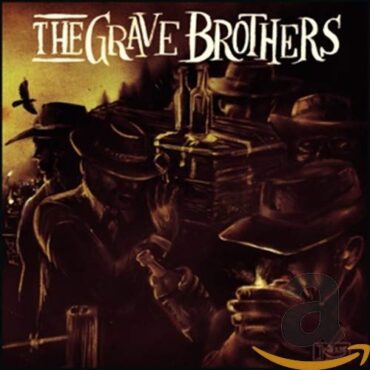 GRAVE BROTHERS – THE GRAVE BROTHERS