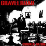 GRAVELROAD – CROOKED NATION