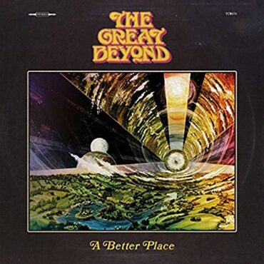 THE GREAT BEYOND – A BETTER PLACE