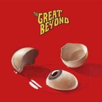 THE GREAT BEYOND – THE GREAT BEYOND