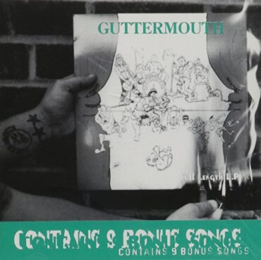 GUTTERMOUTH – GUTTERMOUTH (W/BONUS TRACKS)