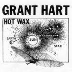 GRANT HART – HOT WAX (180 GR)